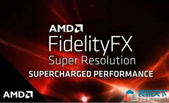 AMD FSR是什么意思？FSR支持的顯卡有哪些？